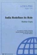 India Redefines its Role