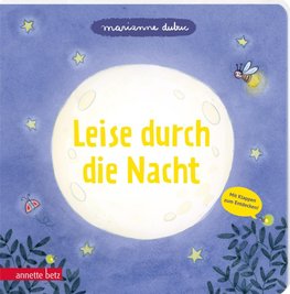 Leise durch die Nacht