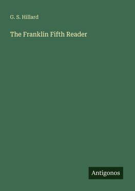 The Franklin Fifth Reader