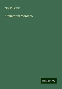 A Winter in Morocco