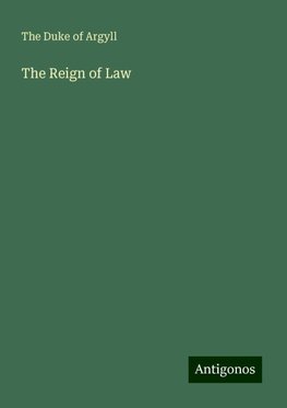 The Reign of Law