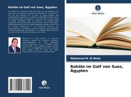 Rohöle im Golf von Suez, Ägypten