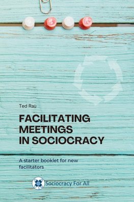 Facilitating Meetings in sociocracy