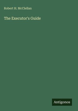 The Executor's Guide