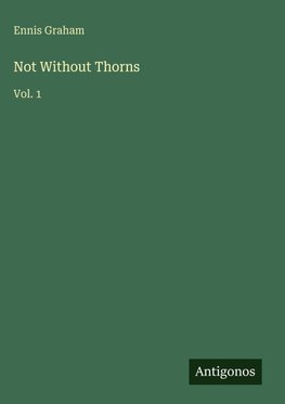 Not Without Thorns