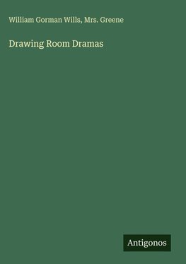 Drawing Room Dramas