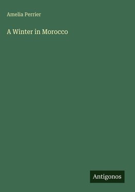 A Winter in Morocco