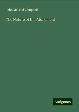 The Nature of the Atonement
