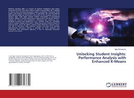 Unlocking Student Insights: Performance Analysis with Enhanced K-Means