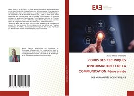 COURS DES TECHNIQUES D'INFORMATION ET DE LA COMMUNICATION 4ème année