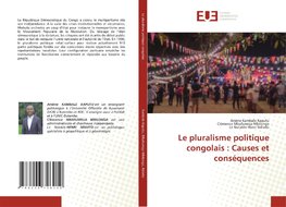 Le pluralisme politique congolais : Causes et conséquences