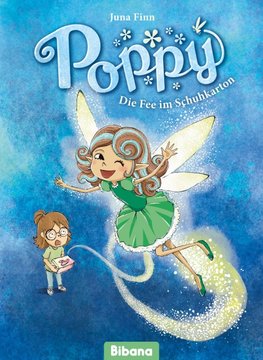 Poppy. Die Fee im Schuhkarton