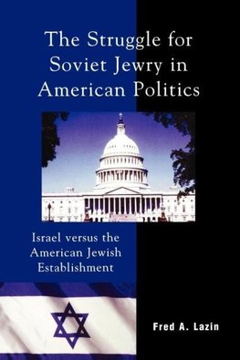 Struggle for Soviet Jewry in American Politics