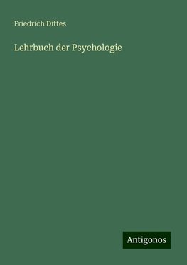Lehrbuch der Psychologie
