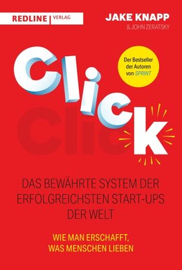 Click - Das bewährte System der erfolgreichsten Start-ups der Welt