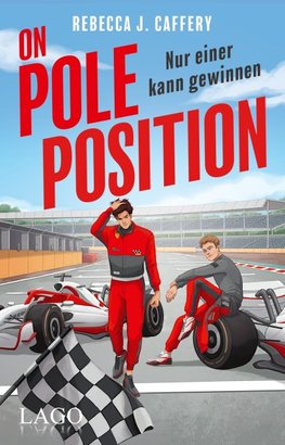 On Pole Position. Nur einer kann gewinnen