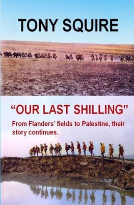 "OUR LAST SHILLING"