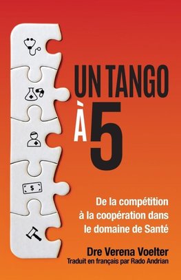 Un Tango à Cinq