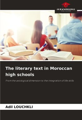 The literary text in Moroccan high schools