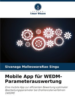 Mobile App für WEDM-Parameterauswertung