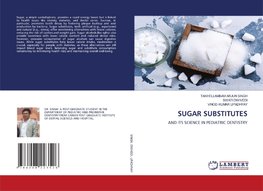 SUGAR SUBSTITUTES