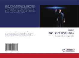THE LASER REVOLUTION