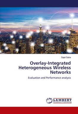 Overlay-Integrated Heterogeneous Wireless Networks
