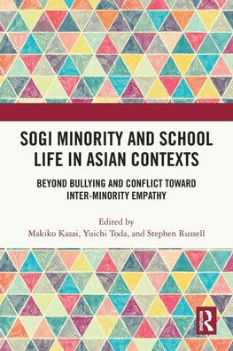 SOGI Minority and School Life in Asian Contexts