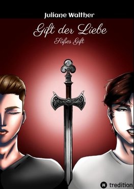 Gift der Liebe