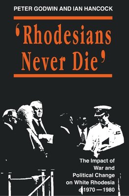 Rhodesians Never Die