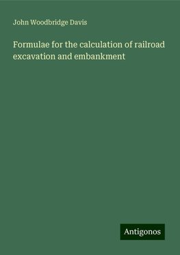 Formulae for the calculation of railroad excavation and embankment