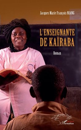 L'enseignante de Kaïraba