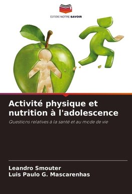 Activité physique et nutrition à l'adolescence