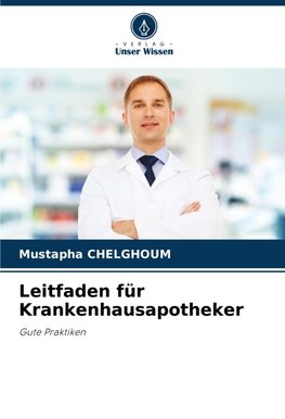 Leitfaden für Krankenhausapotheker