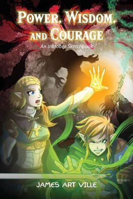 Power, Wisdom, and Courage