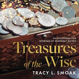 Treasures of the Wise