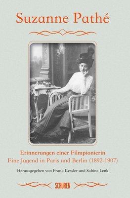 Erinnerungen einer Filmpionierin