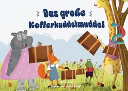 Das große Kofferkuddelmuddel