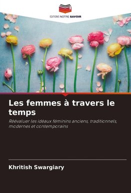 Les femmes à travers le temps