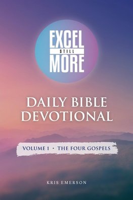 Excel Still More Daily Bible Devotional