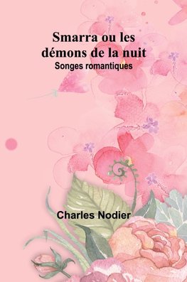 Smarra ou les démons de la nuit