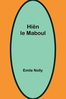 Hiên le Maboul