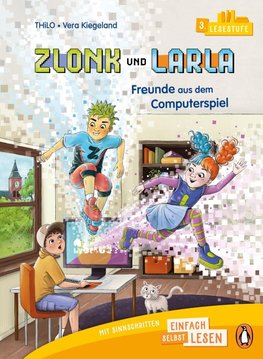 Zlonk und Larla - Freunde aus dem Computerspiel
