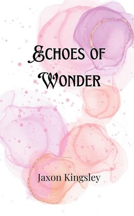 Echoes of Wonder