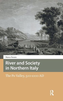 River and Society in Northern Italy