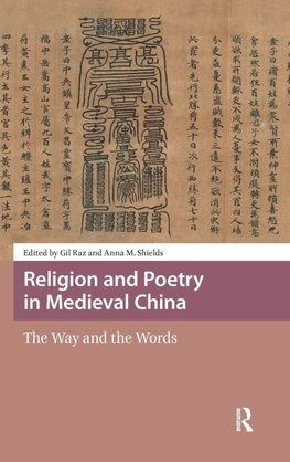 Religion and Poetry in Medieval China