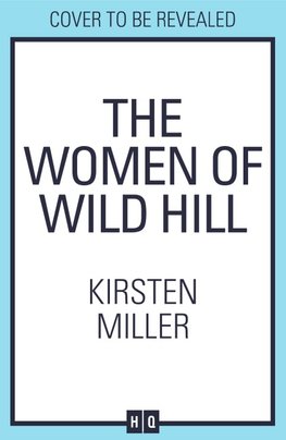 The Women of Wild Hill