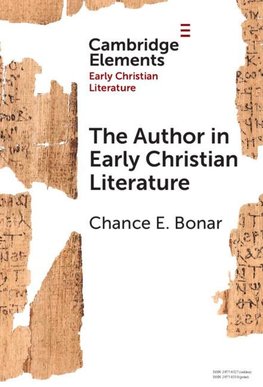 The Author in Early Christian Literature