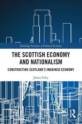 The Scottish Economy and Nationalism
