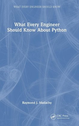 What Every Engineer Should Know About Python